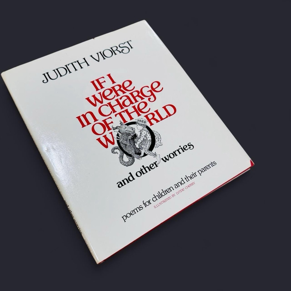 Judith Viorst If I Were In Charge Of The World HC 1981 Poems Atheneum